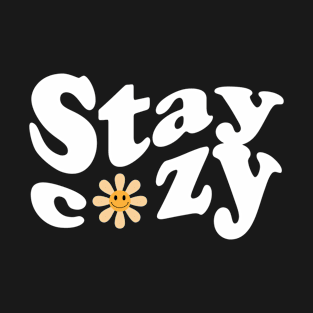 stay cozy T-Shirt