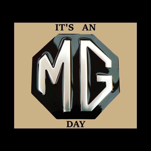It's An MG Day by Dynamic Dialectic Gear