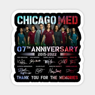 Chicago Med 07Th Anniversary 2015 2022 Thank You For The Memories Magnet