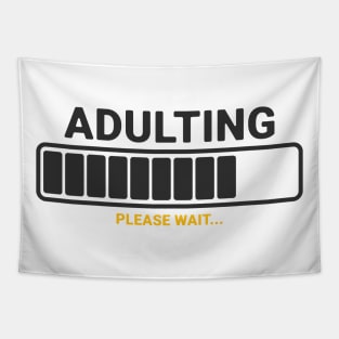 adulting please wait Tapestry