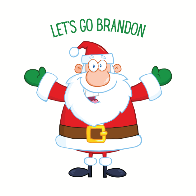 Christmas Santa Claus saying Let's Go Brandon by RedThorThreads