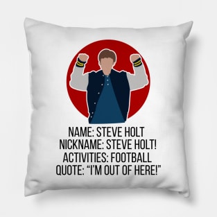 Steve Holt Football Pillow