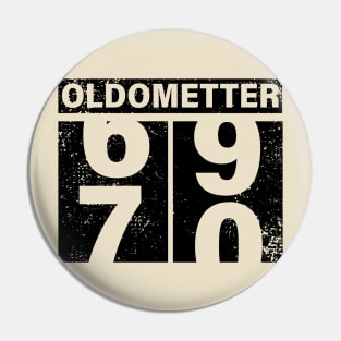 70th Birthday Oldometter Birthday Gift Idea Pin