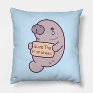 Cute Crying Manatee, Save The Manatees Pillow