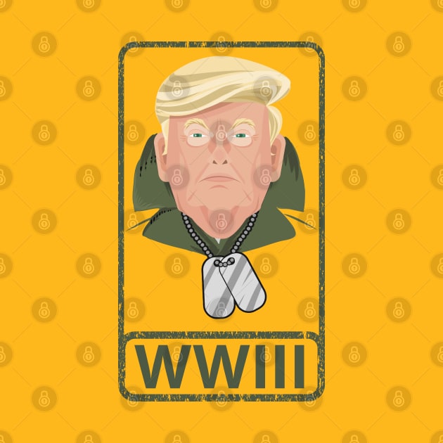 Trump World WW3 T-Shirt by samirysf