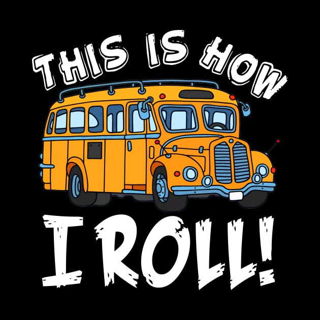 This Is House I Roll Awesome Bus Driver by Simpsonfft