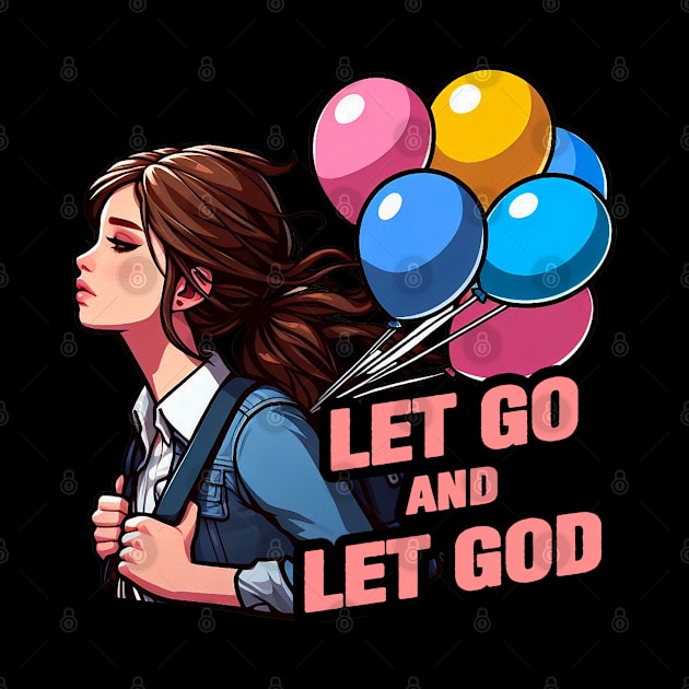 Let Go And Let God by Plushism