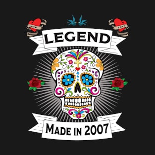 16th Birthday - Sugar Skull Legend Made In 2007 T-Shirt