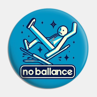 no ballance Pin