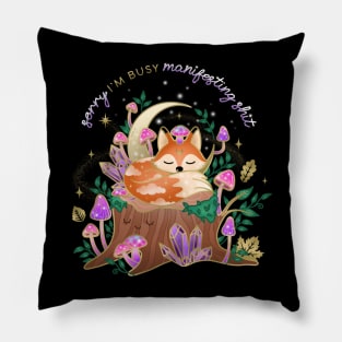 Sorry I’m Busy Manifesting Fox Pillow