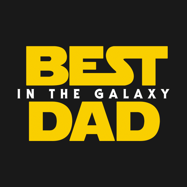 Best Dad in the Galaxy by Olipop