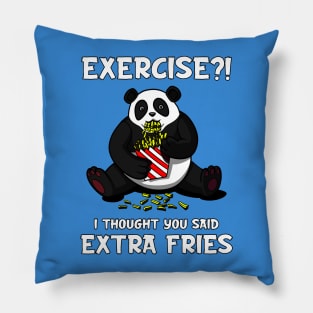 Panda Bear Exercise I Thought You Said Extra Fries Pillow