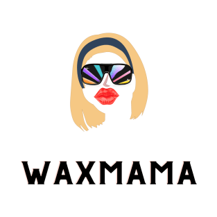 Wax Mama T-Shirt