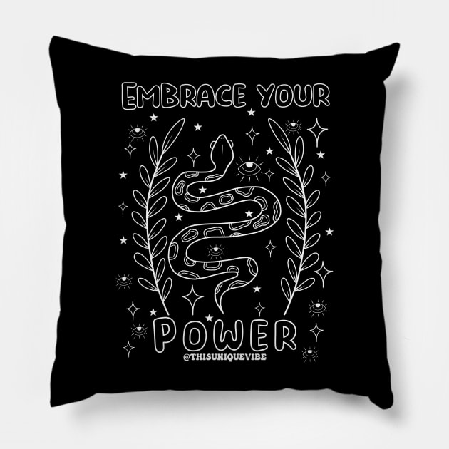 Embrace your power Pillow by Thisuniquevibe