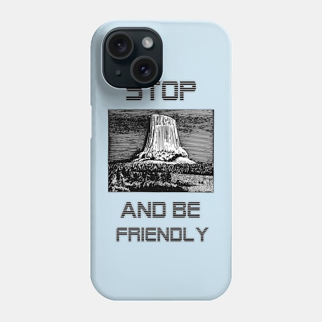 Stop and be friendly Phone Case by IOANNISSKEVAS