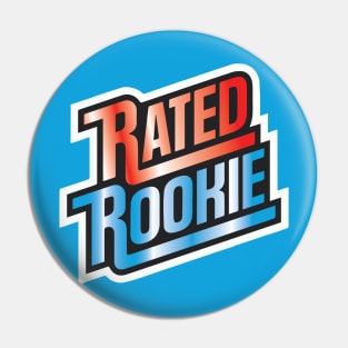 Rat ed R Rookie Pin