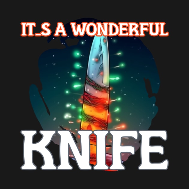 It's a Wonderful KNIFE by Pixy Official