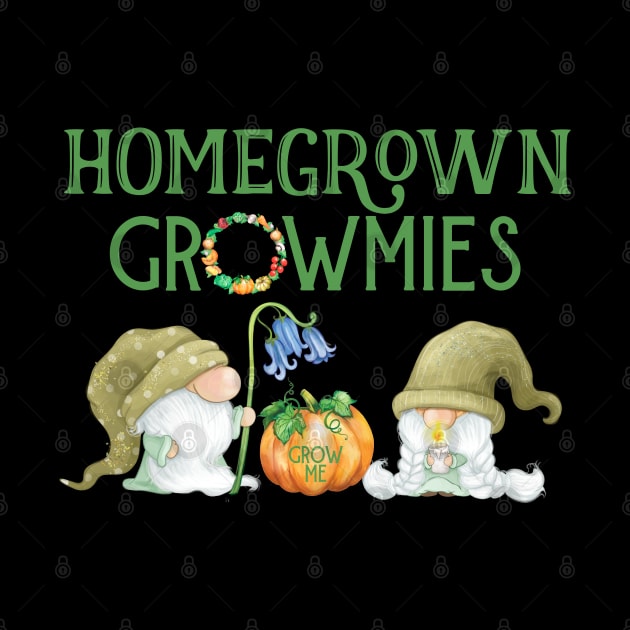 Homegrown Gnomes Growmies Organic Farmers by Funny Stuff Club