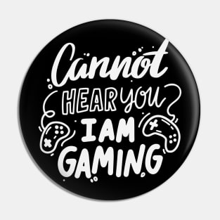 Can't hear you I'm gaming. Pin