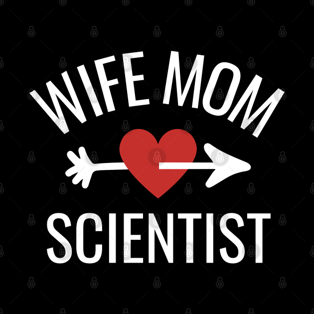 Wife Mom Scientist Gift Idea by divinoro trendy boutique