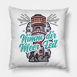 Nimm Dir Meer Zeit Leuchtturm mit Möwen Pillow