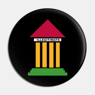 SCOTUS IS ILLIGITIMATE - Colors - Back Pin