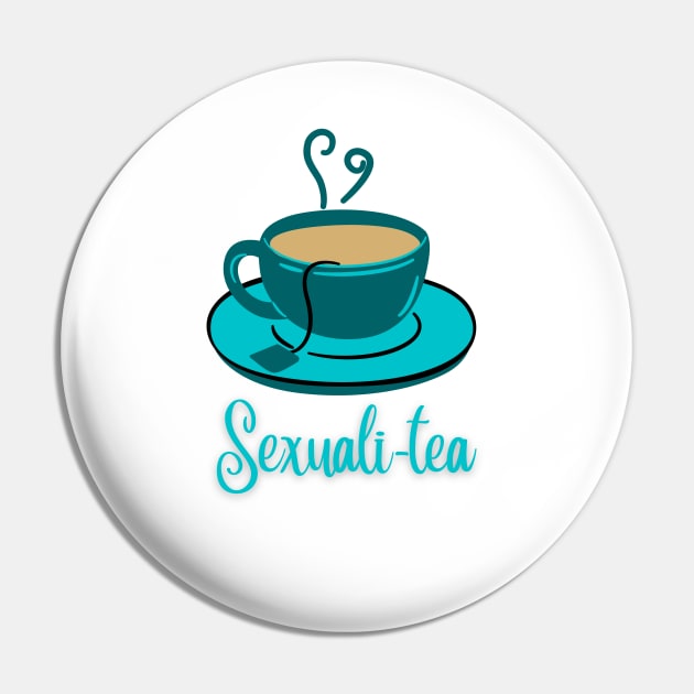 Sexuali-tea Pin by RainbowStudios