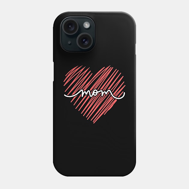 Mom and Scribble Heart Black Phone Case by LThings