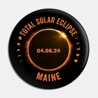 Maine Total Solar Eclipse 2024 American Totality April 8 Pin