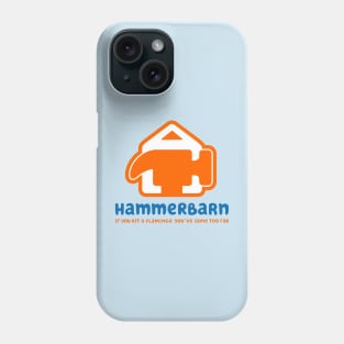 hammerbarn Phone Case