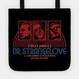 Dr. Strangelove Tote