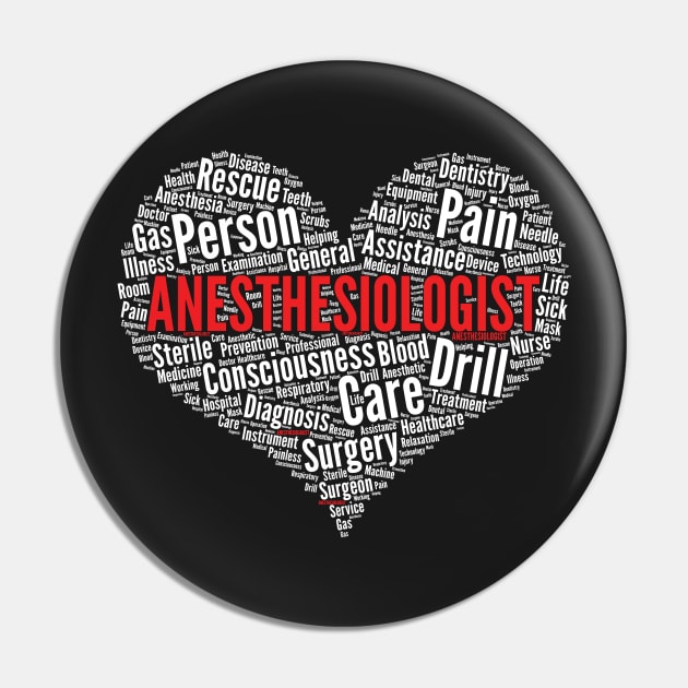 Anesthesiologist Heart Shape Word Cloud Anesthesia Doctor design Pin by theodoros20