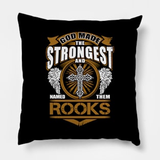 Rooks Name T Shirt - God Found Strongest And Named Them Rooks Gift Item Pillow