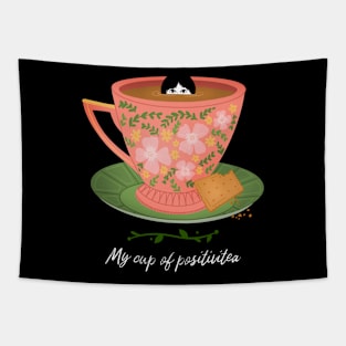 My cup of positivitea Tapestry