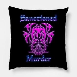 Sanctioned Murder Pillow