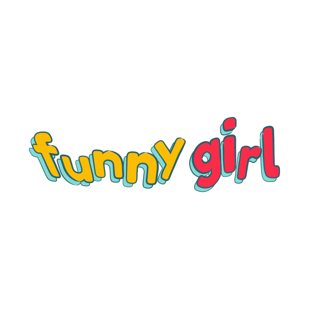 Funny Girl by cilukba.lab