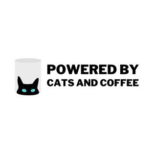 Powered By Cats And Coffee T-Shirt