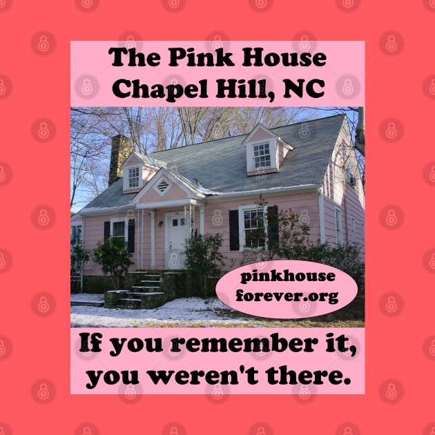 The Pink House in Chapel Hill, NC by PinkHouseForever