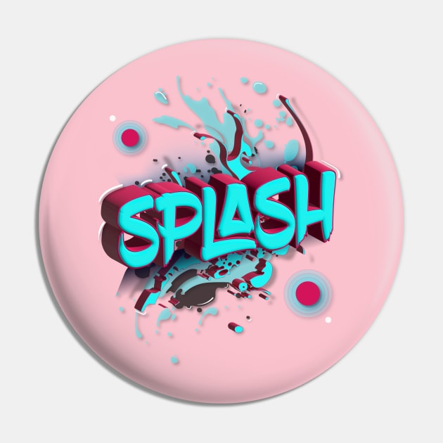 Splash Pin by euiarts