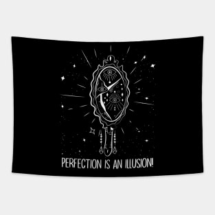 perfection is an illusion Tapestry