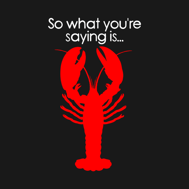 Lobsters by Cultural Barbwire