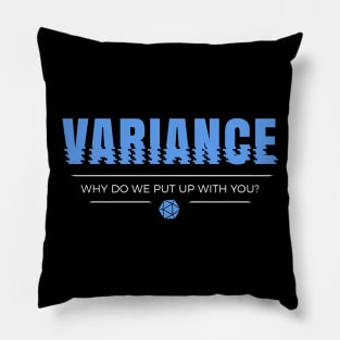 Variance Pillow