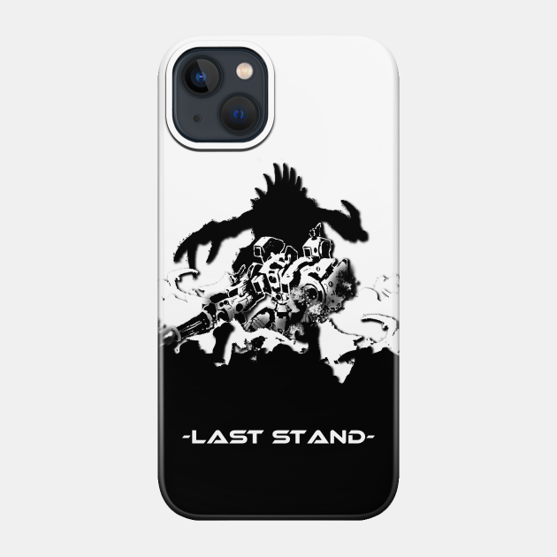 -Last Stand- Sci Fi - Phone Case