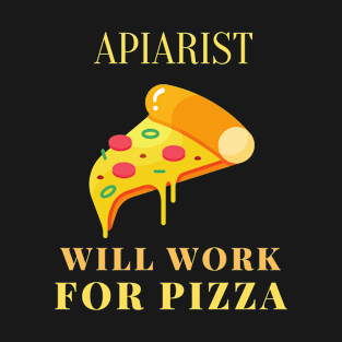 Pizza apiarist T-Shirt