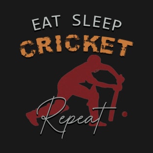 Eat sleep cricket repeat T-Shirt