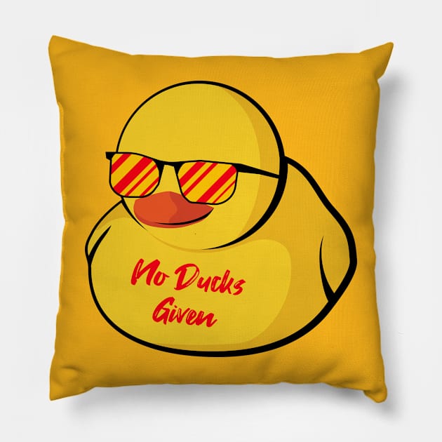 No Ducks Given cool Pillow by FaizDorpy