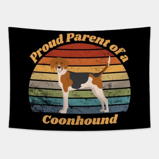 Proud Parent of a Coonhound Tapestry