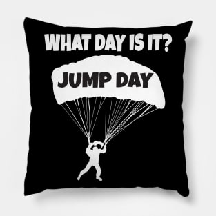 Jump day funny skydiver Pillow