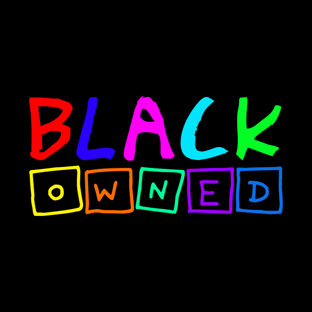 black owned 2 by medo art 1