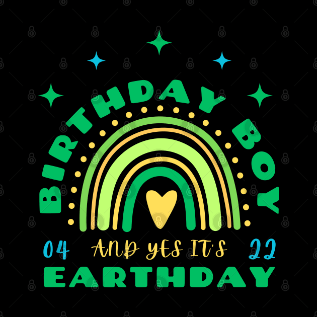 BIRTHDAY BOY AND YES IT'S EARTHDAY by Lolane